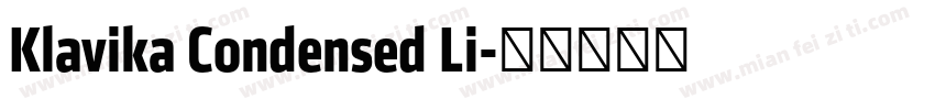 Klavika Condensed Li字体转换